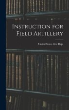 Instruction for Field Artillery