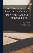 A History of the Episcopal Church in Narragansett, Rhode Island: 3