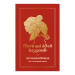 Neuvaine intégrale Marie qui défait les noeuds- Version cadeau