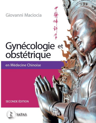 Gynecologie et obstetrique en medecine chinoise