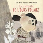 La caresse de l'ours polaire