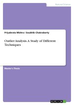 Outlier Analysis. A Study of Different Techniques