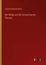 Der Heilige und Die Versuchung des Pescara