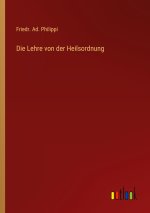 Die Lehre von der Heilsordnung