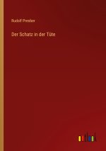 Der Schatz in der Tüte
