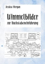 Wimmelbilder zur Buchstabeneinführung