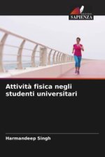 Attivit? fisica negli studenti universitari