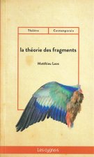 LA THEORIE DES FRAGMENTS