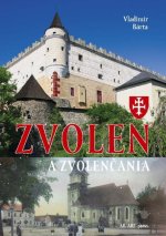 Zvolen a Zvolenčania