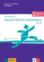 Mit Erfolg zum Deutsch-Test für Zuwanderer (DTZ)