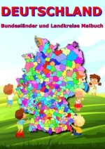 Deutschland Bundesländer und Landkreise Malbuch