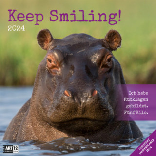 Keep Smiling! Kalender 2024 - 30x30