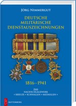 Deutscher militärische Dienstauszeichnungen 1816 - 1941