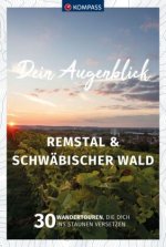 KOMPASS Dein Augenblick Remstal und Schwäbischer Wald