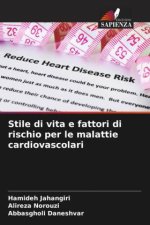 Stile di vita e fattori di rischio per le malattie cardiovascolari