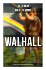Walhall - Die bekanntesten Mythen und Heldensagen