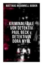 Kriminalfälle von Detektiv Paul Beck & Detektivin Dora Myrl