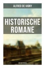 Historische Romane von Alfred de Vigny (Deutsche Ausgaben)