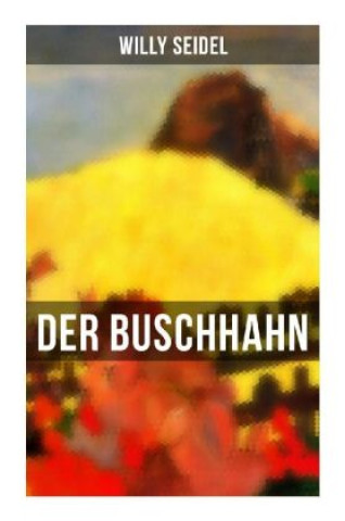 Der Buschhahn