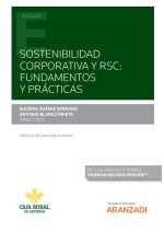 SOSTENIBILIDAD CORPORATIVA Y RSC FUNDAMENTOS Y PRACTICAS