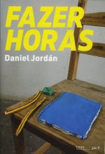 FAZER HORAS. DANIEL JORDÁN