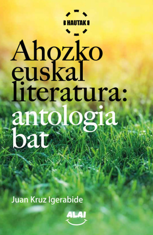 Ahozko euskal literatura: antologia bat