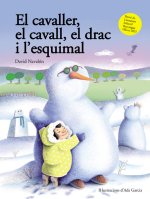 El cavaller, el cavall, el drac i l'esquimal