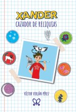 XANDER, CAZADOR DE RELIQUIAS