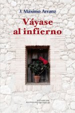 Váyase al infierno