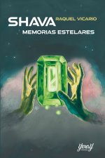 SHAVA. MEMORIAS ESTELARES