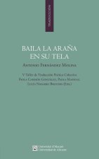 BAILA LA ARAÑA EN SU TELA