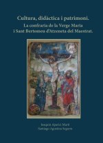 La confraria de la Verge Maria y Sant Bertomeu d'Atzeneta del Maestrat