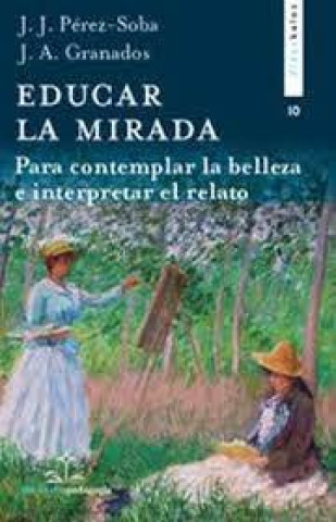 EDUCAR LA MIRADA
