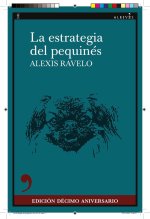LA ESTRATEGIA DEL PEQUINES