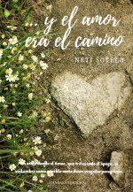 ...y el camino era el camino