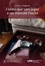 L'estiu que vam jugar a ser Hercule Poirot
