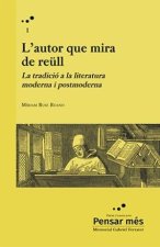 LAUTOR QUE MIRA DE REULL