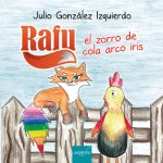 Rafu. El zorro de la cola arcoiris