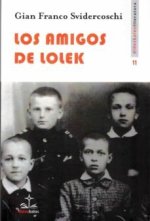 LOS AMIGOS DE LOLEK