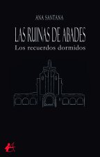 Las ruinas de Abades