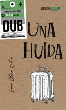 Una huida