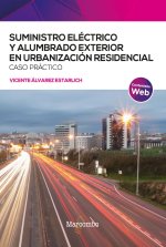 SUMINISTRO ELECTRICO Y ALUMBRADO EXTERIOR EN URBANIZACION RE
