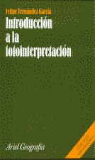 INTRODUCCION A LA FOTOINTERPRETACION