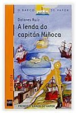 A LENDA DO CAPITAN MIÑOCA
