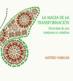 La magia de la transformación
