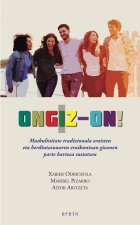 Ongiz-on! Maskulinitate tradizionala eraisten eta berdintasunaren eraikuntzan gizonen parte hartzea