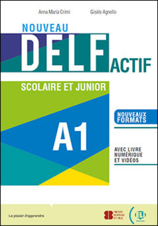 NOUVEAU DELF ACTIF SCOLAIRE ET JUNIOR A1