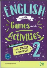 ENGLISH WITH DIGITAL GAMES AND ACTIVITIES 2 B1