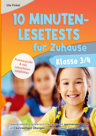10 Minuten Lesetests für Zuhause Klasse 3/4 Deutsch