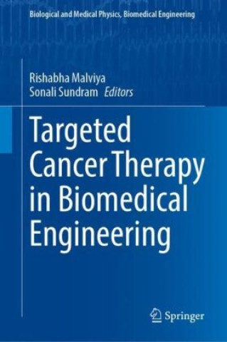 Targeted Cancer Therapy in Biomedical Engineering